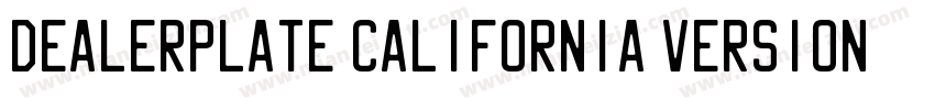 Dealerplate California Version 100字体转换